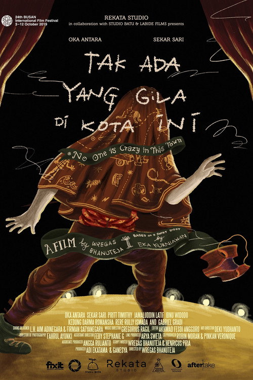 Постер фильма «Tak Ada yang Gila di Kota Ini»