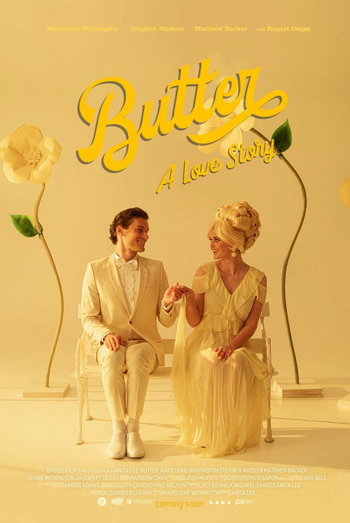 Постер фильма «Butter: A Love Story»