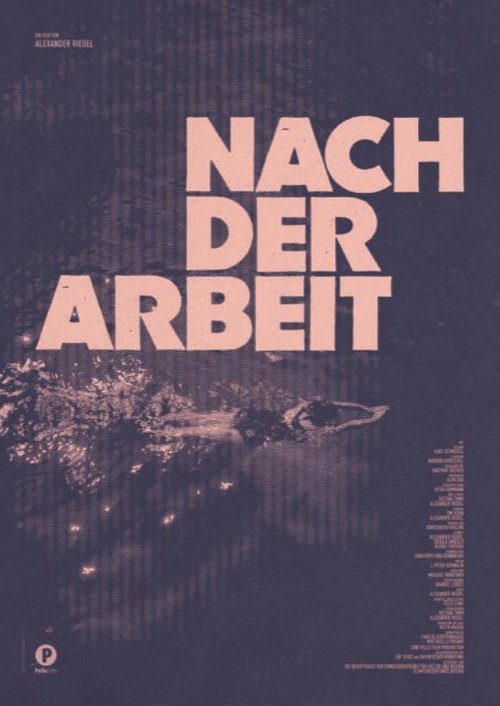 Постер фильма «Nach der Arbeit»