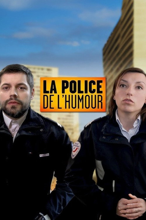 Постер фильма «La police de l'humour»