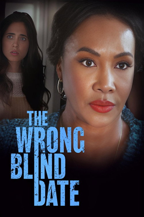 Постер фильма «The Wrong Blind Date»