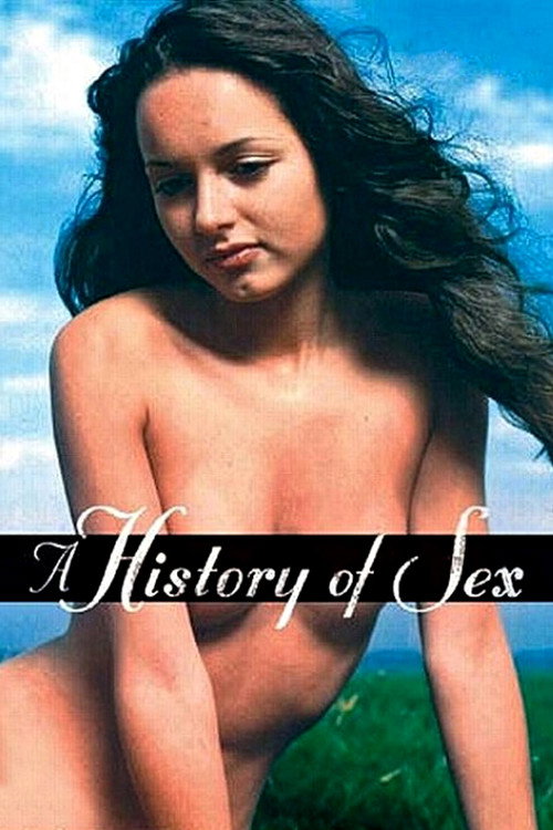 Постер фильма «A History of Sex»