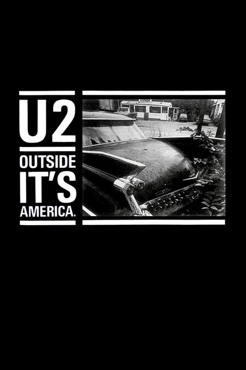 Постер фильма «U2: Outside It's America»