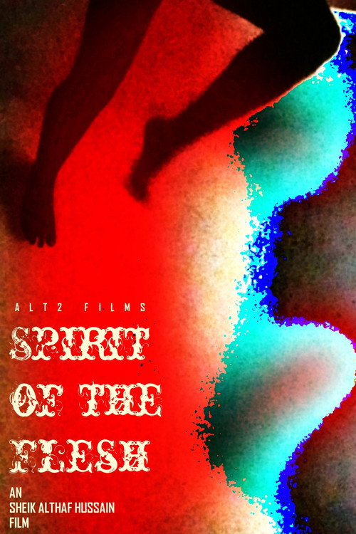 Постер фильма «Spirit of the Flesh»