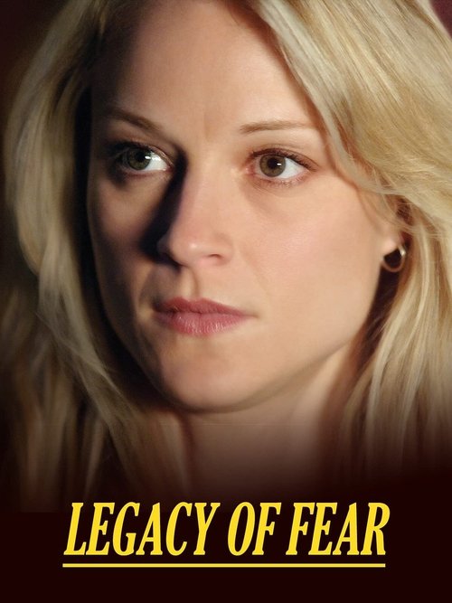 Постер фильма «Legacy of Fear»
