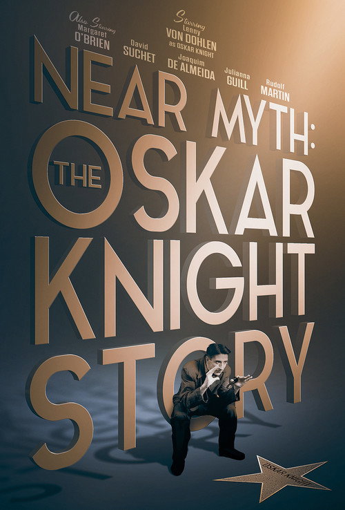 Постер фильма «Near Myth: The Oskar Knight Story»