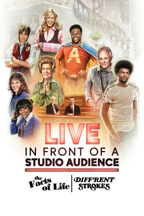 Постер фильма «Live in Front of a Studio Audience: The Facts of Life and Diff'rent Strokes»