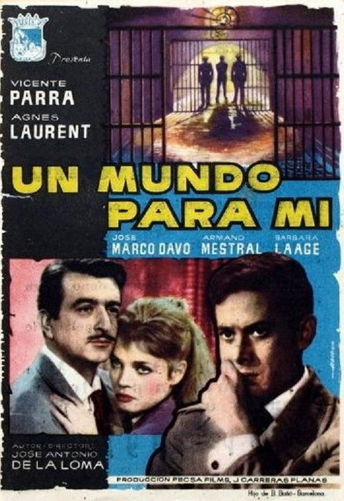 Постер фильма «Un mundo para mí»
