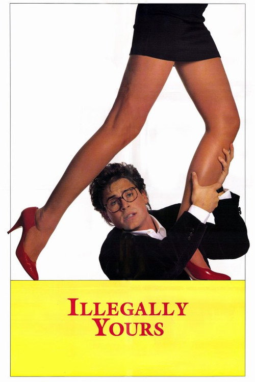Постер фильма «Illegally Yours»