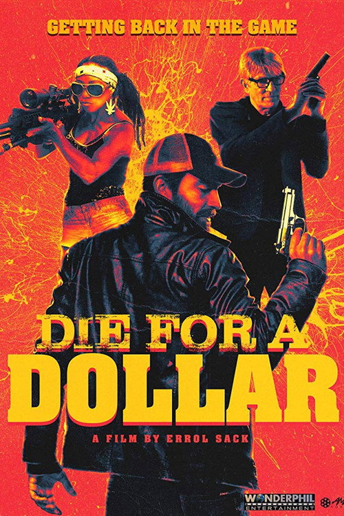 Постер фильма «Die for a Dollar»