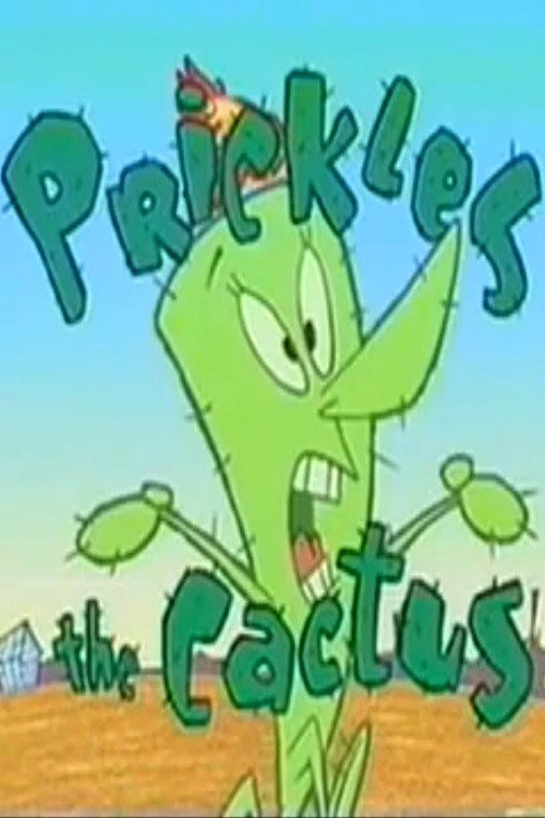 Постер фильма «Prickles the Cactus»
