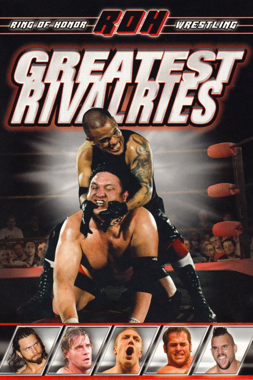 Постер фильма «ROH: Greatest Rivalries»