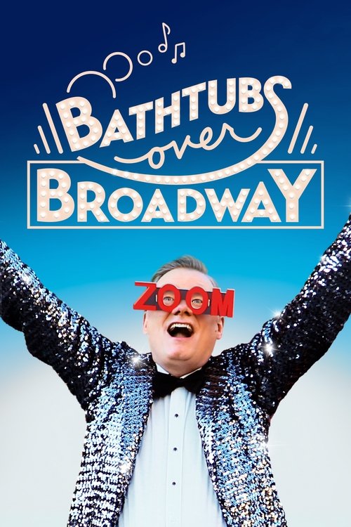 Постер фильма «Bathtubs Over Broadway»