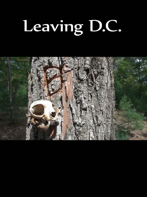 Постер фильма «Leaving D.C.»