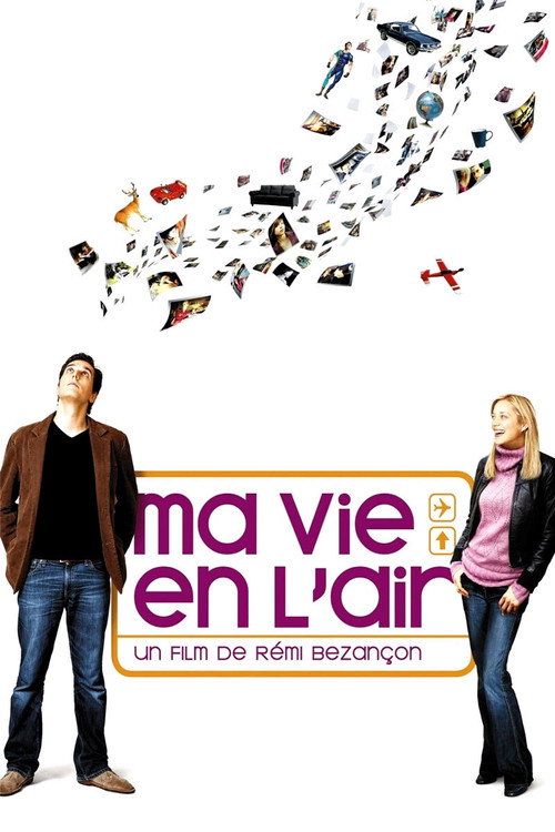 Постер фильма «Ma vie en l'air»