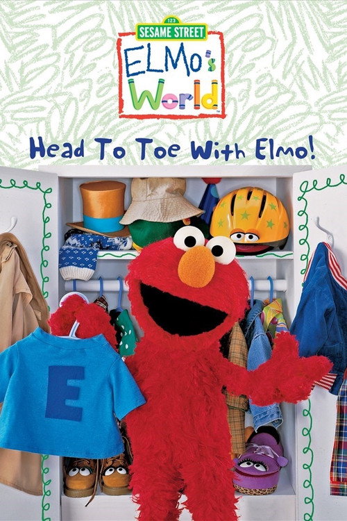 Постер фильма «Sesame Street: Elmo's World: Head to Toe with Elmo!»