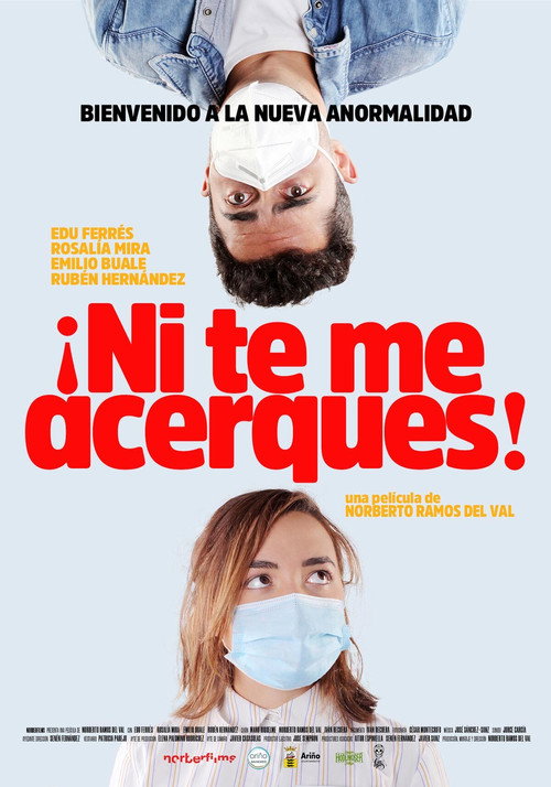 Постер фильма «¡Ni te me acerques!»