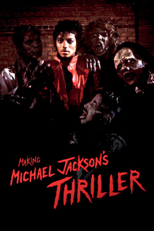 Постер фильма «Making Michael Jackson's Thriller»