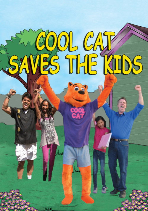 Постер фильма «Cool Cat Saves the Kids»