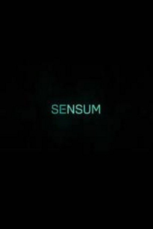 Постер фильма «Sensum»