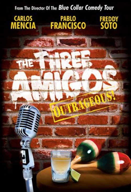 Постер фильма «The Three Amigos - Outrageous!»