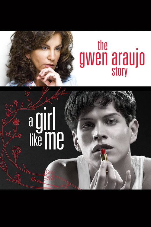 Постер фильма «A Girl Like Me: The Gwen Araujo Story»
