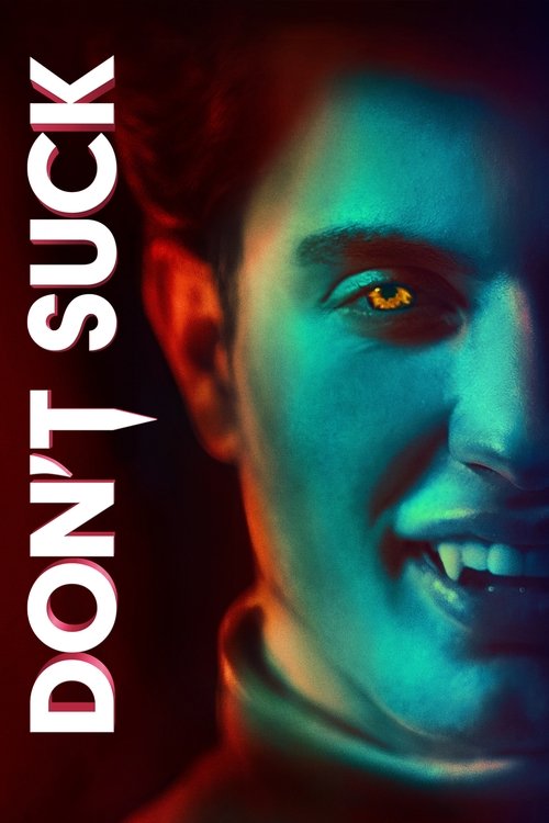 Постер фильма «Don't Suck»