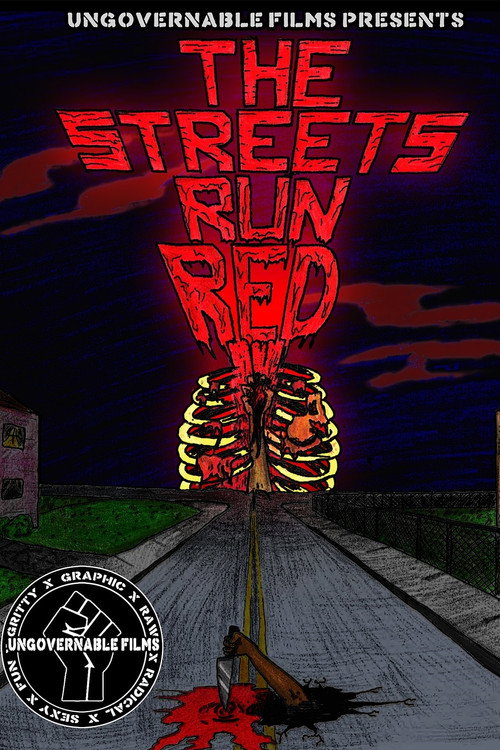 Постер фильма «The Streets Run Red»