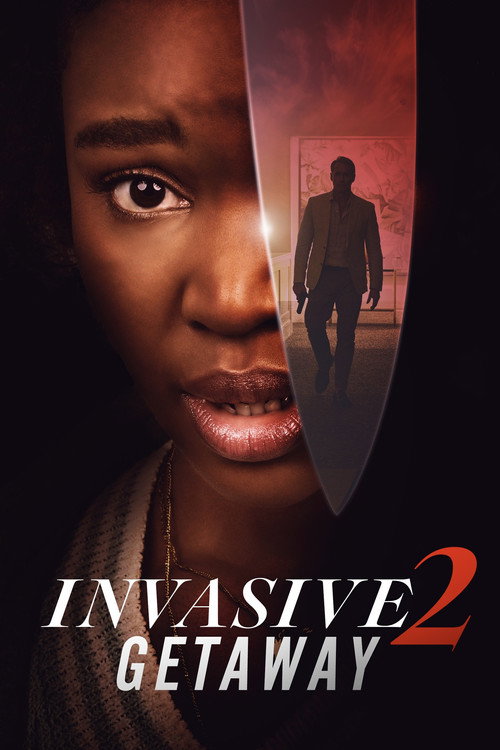 Постер фильма «Invasive 2: Getaway»
