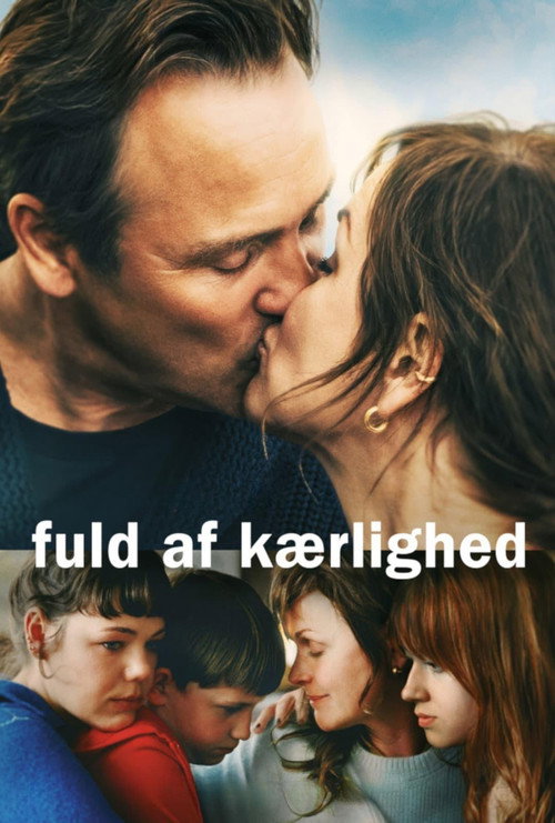 Постер фильма «Fuld af kærlighed»