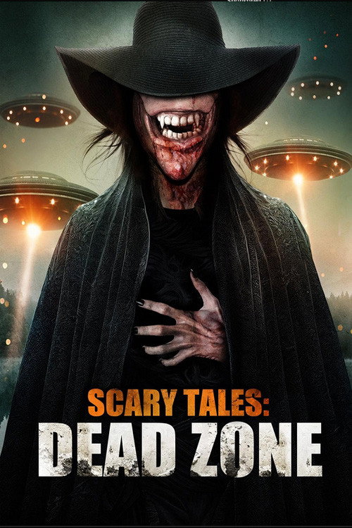 Постер фильма «Scary Tales: Dead Zone»