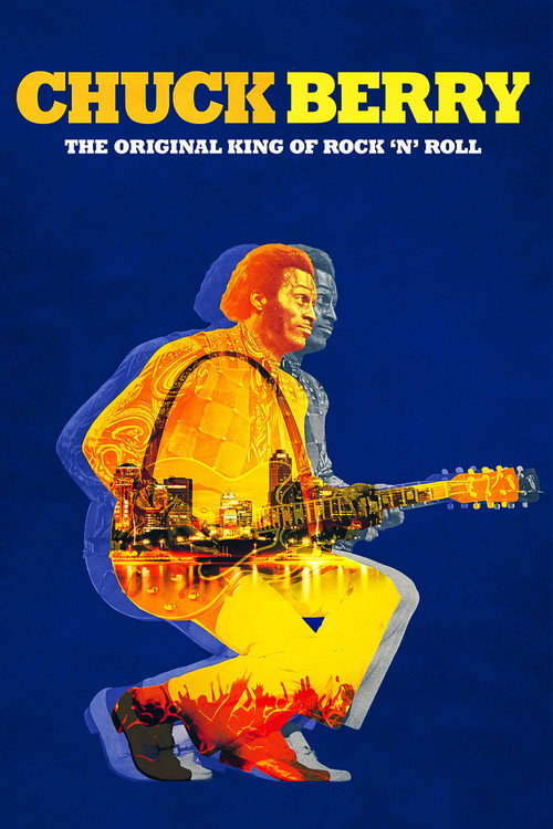 Постер фильма «Chuck Berry: The Original King of Rock 'n' Roll»