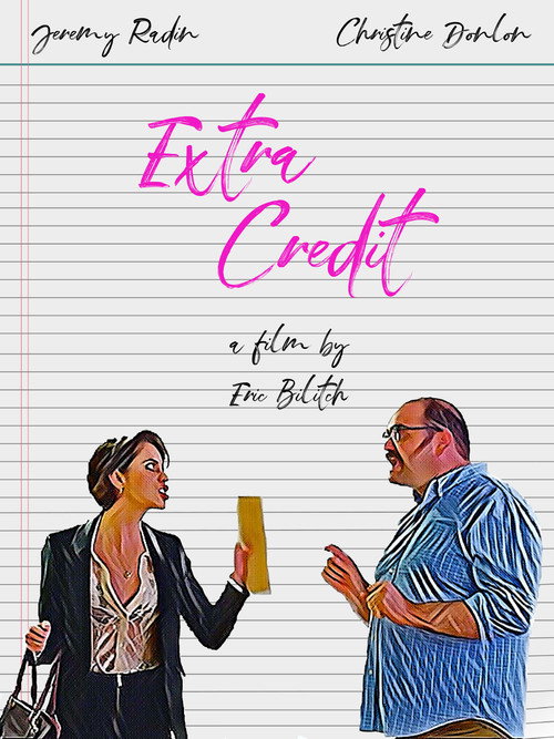 Постер фильма «Extra Credit»