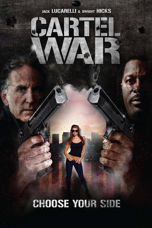 Постер фильма «Cartel War»