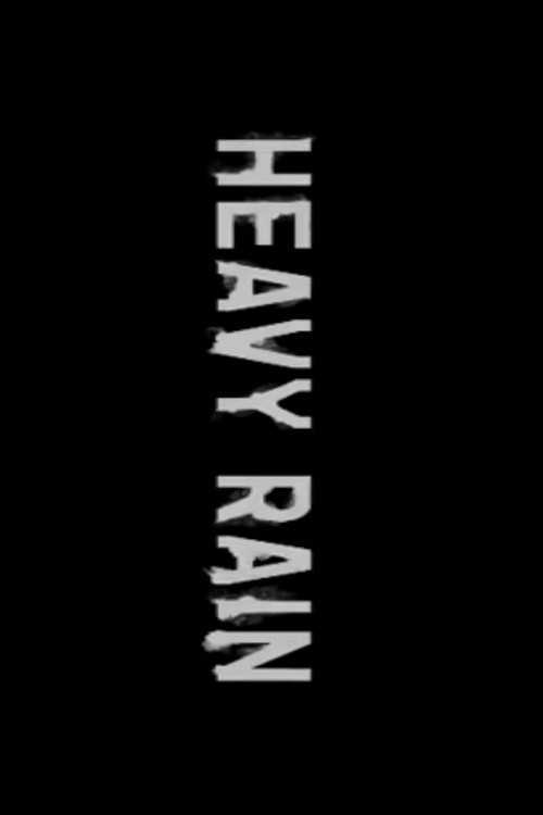 Постер фильма «Heavy Rain»