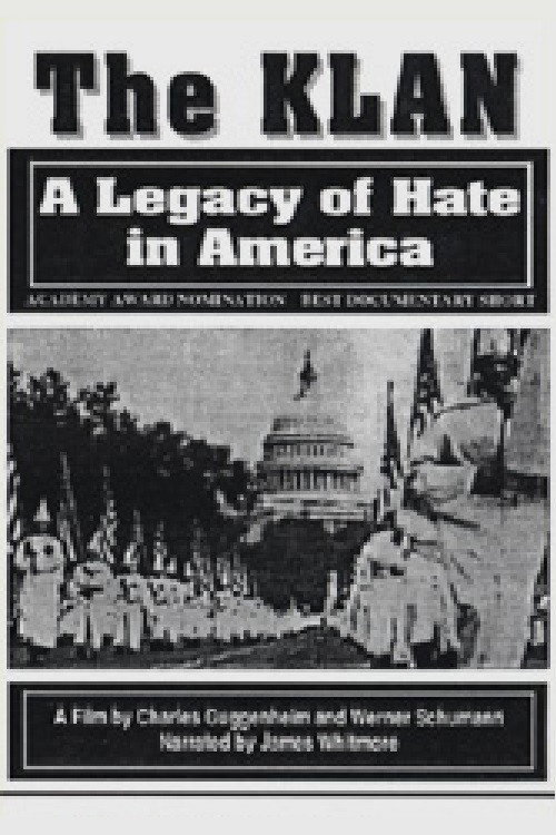 Постер фильма «The Klan: A Legacy of Hate in America»