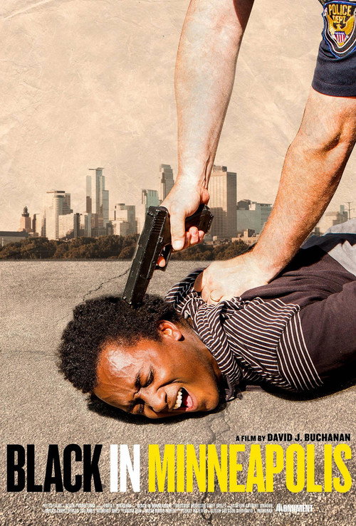 Постер фильма «Black in Minneapolis»