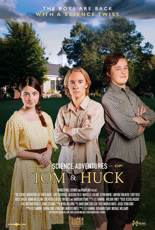 Постер фильма «The Science Adventures of Tom & Huck»