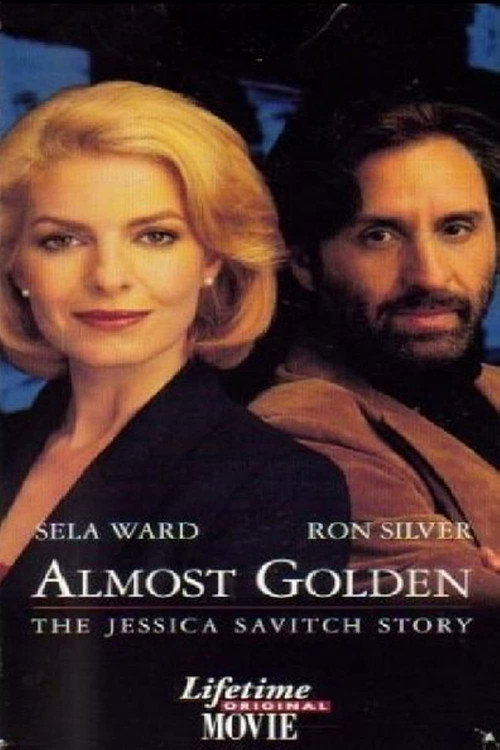 Постер фильма «Almost Golden: The Jessica Savitch Story»