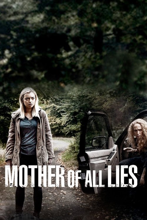 Постер фильма «Mother of All Lies»