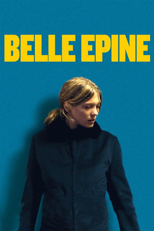 Постер фильма «Belle épine»