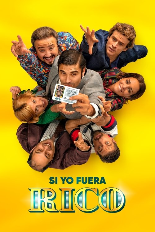 Постер фильма «Si yo fuera rico»