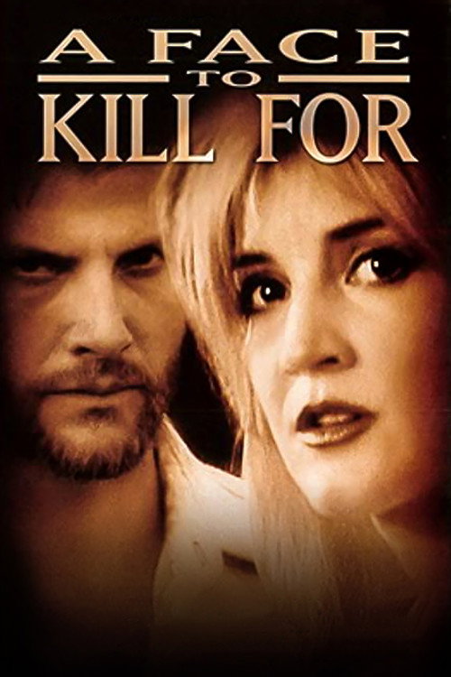 Постер фильма «A Face to Kill For»