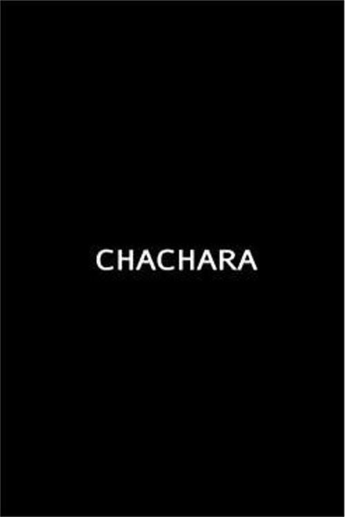 Постер фильма «Cháchara»
