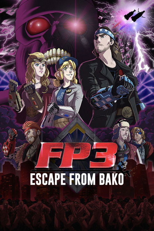 Постер фильма «FP3: Escape From BAKO»