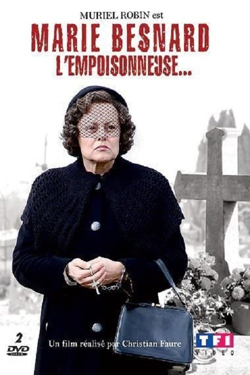 Постер фильма «Marie Besnard l'empoisonneuse…»