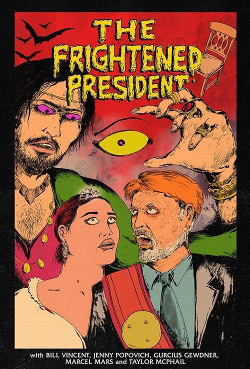 Постер фильма «The Frightened President»