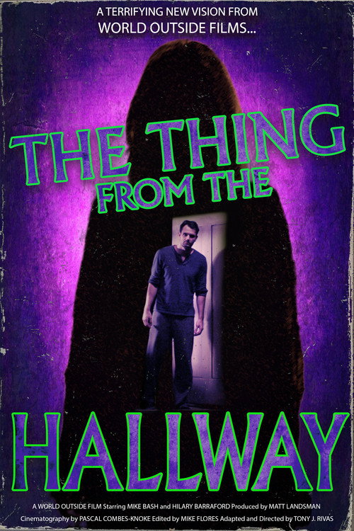 Постер фильма «The Thing From The Hallway»
