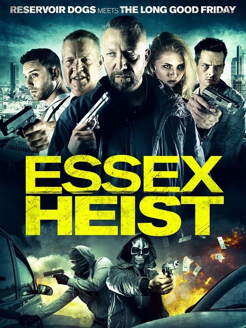 Постер фильма «Essex Heist»