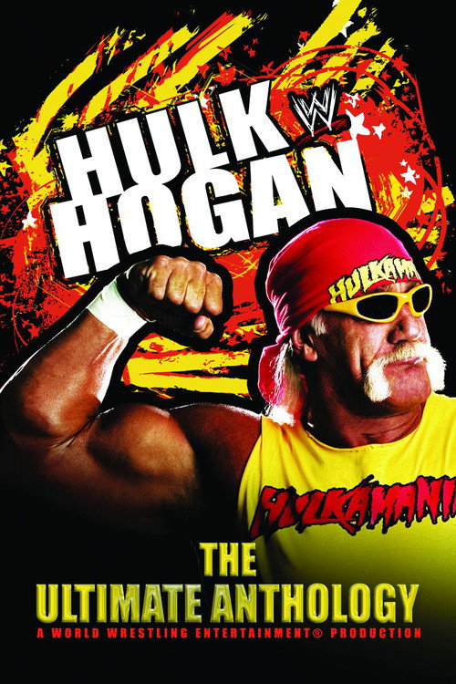 Постер фильма «WWE: Hulk Hogan: The Ultimate Anthology»